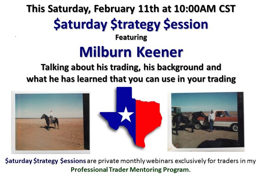 Milburn Keener at the $aturday $trategy $ession, this Saturday!